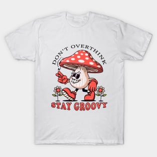 Stay Groovy, the mushroom mascot walks casually while smoking a cigarette T-Shirt